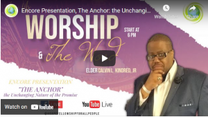 Encore Presentation - The Anchor - the Unchanging Nature of the Promise