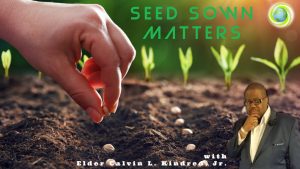 Seed Sown Matters